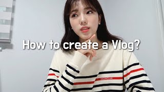 how to start a vlog?! To. some of you out there who are still hesitantㅣmy very first video