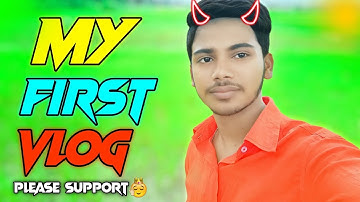 my first vlog | My First Video On YouTube | #myfirstvlog2022