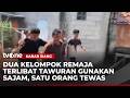 Tawuran Remaja Menewaskan Satu Orang, 3 Pelaku Diamankan | Kabar Siang