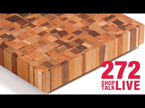 STL272:The end of the end-grain cutting board?