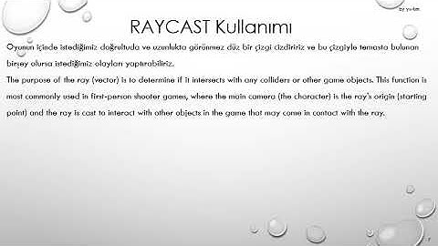 Unity Günlüğü LERP Clamp Light Raycast Kullanimi