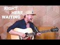 &quot;Right here waiting&quot; by Richard Marx (Cover by Voncken)