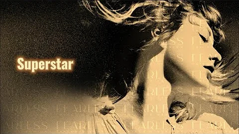Taylor Swift-'Superstar' (Taylor’s version) (Lyrics)