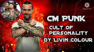 AEW | Cult Of Personality By Living Colour - CM Punk 1st Theme Song 2021