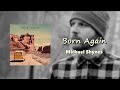 Born Again - Michael Shynes(마이클 샤인스)  🎤 어쿠스틱 기타 팝송 🎵 가사 3회연속듣기