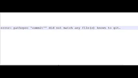 error: pathspec 'commit'' did not match any file(s) known to git.