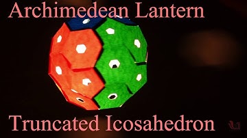 Archimedean Lantern | Truncated Icosahedron | Marathi