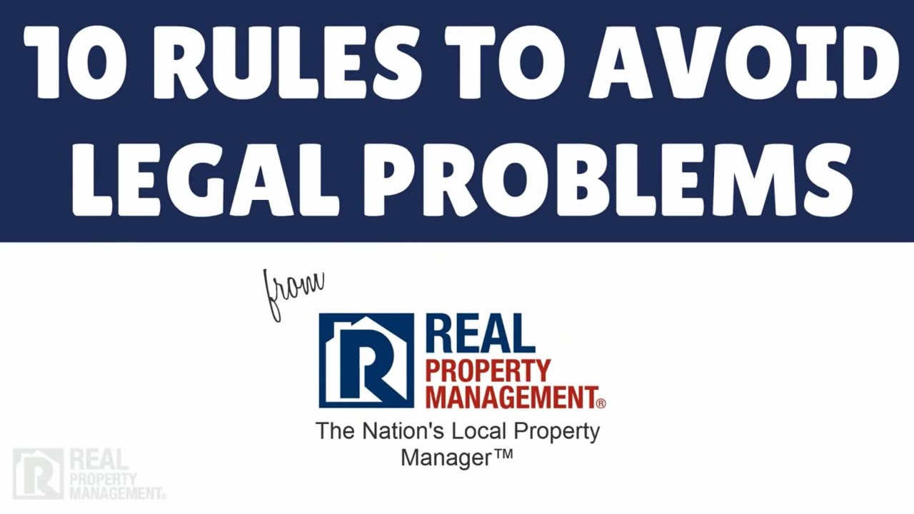 10 Laws to Avoid Legal Problems Real Property Management Southern