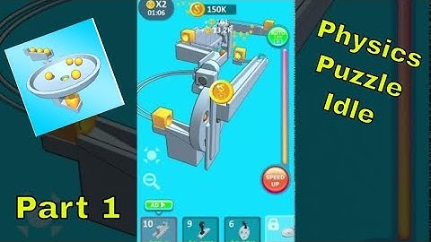 Physics Puzzle Idle Game Walkthrough || Level 1 || Part 1 || Satisfying Video || iOS-Android