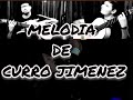 MELODIA DE CURRO JIMENEZ