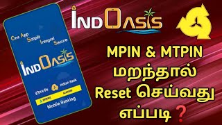 How to reset indian bank mobile banking MPIN & MTPIN | Indoasis in tamil | Star Online