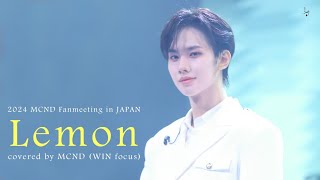 [4K 가로캠/멀티캠] 240107&240114 MCND fanmeeting in JAPAN 'Lemon' MCND WIN fancam multi-cam 엠씨엔디 윈 팬캠