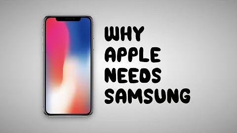 Why Apple Needs Samsung - DayDayNews