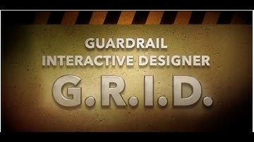 G.R.I.D. Guardrail Interactive Designer