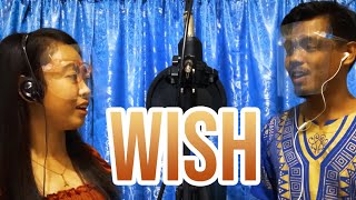 Wish Donna Cruz and Jason Everly Vocal Cover