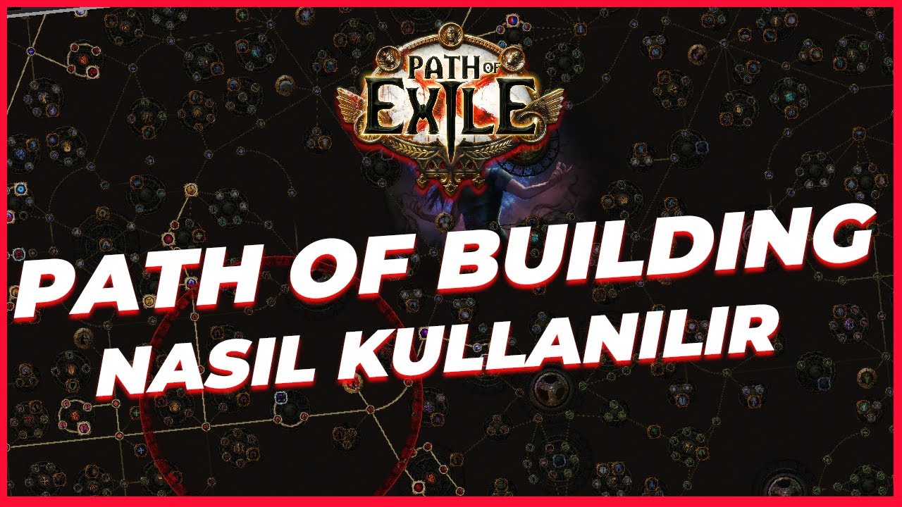 Pob Building Path Of Building (POB) NASIL KULLANILIR ? - YouTube