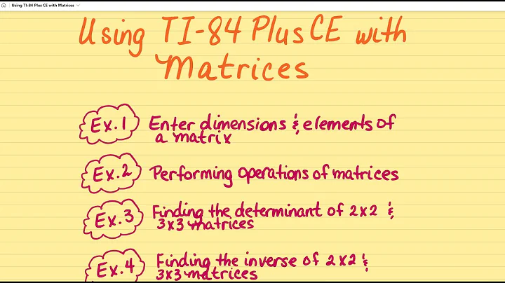 Using TI-84 Plus CE Graphing Calculator with Matrices