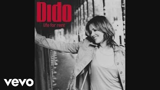 Dido - Who Makes You Feel (Audio)