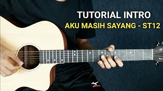 (Tutorial Intro Gitar) AKU MASIH SAYANG - ST12