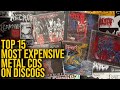 My Top 15 Most Expensive Metal CDs on Discogs