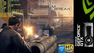 Quantum Break DX11 1440P Ultra Settings | GTX 1080 | i7 5960X 4.5GHz