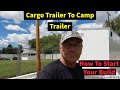 Cargo Trailer to Camp Trailer - How To Start Your Build - Insulation