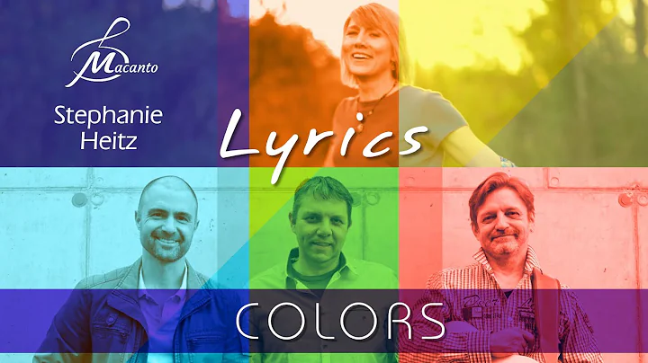 Macanto & Stephanie Heitz - Colors (Lyrics Video)