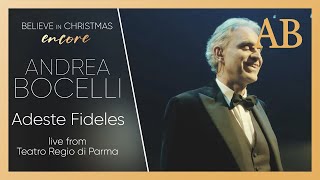 Andrea Bocelli - Adeste Fideles (Believe In Christmas Encore 2021)
