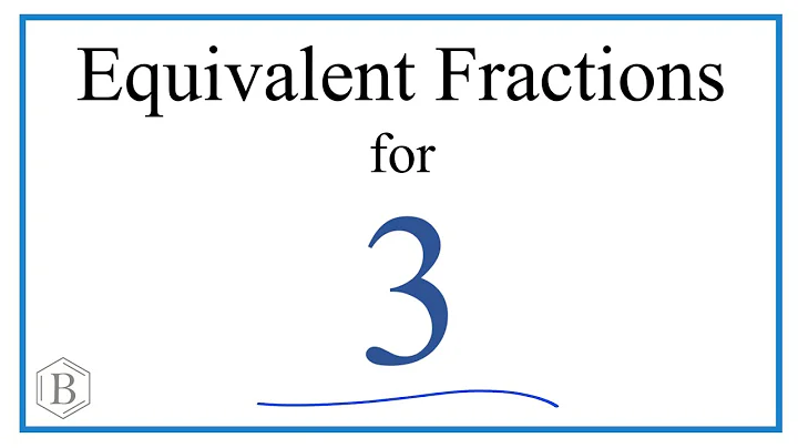 How to Find Equivalent Fractions for 3