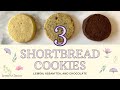 How to Make 3 Flavors of Shortbread Cookies (Lemon, Assam Tea, Chocolate)