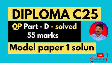 Diploma Maths paper 1 || C25 Model Paper solved | Easy Methods & Fast Solving Techniques | Part D