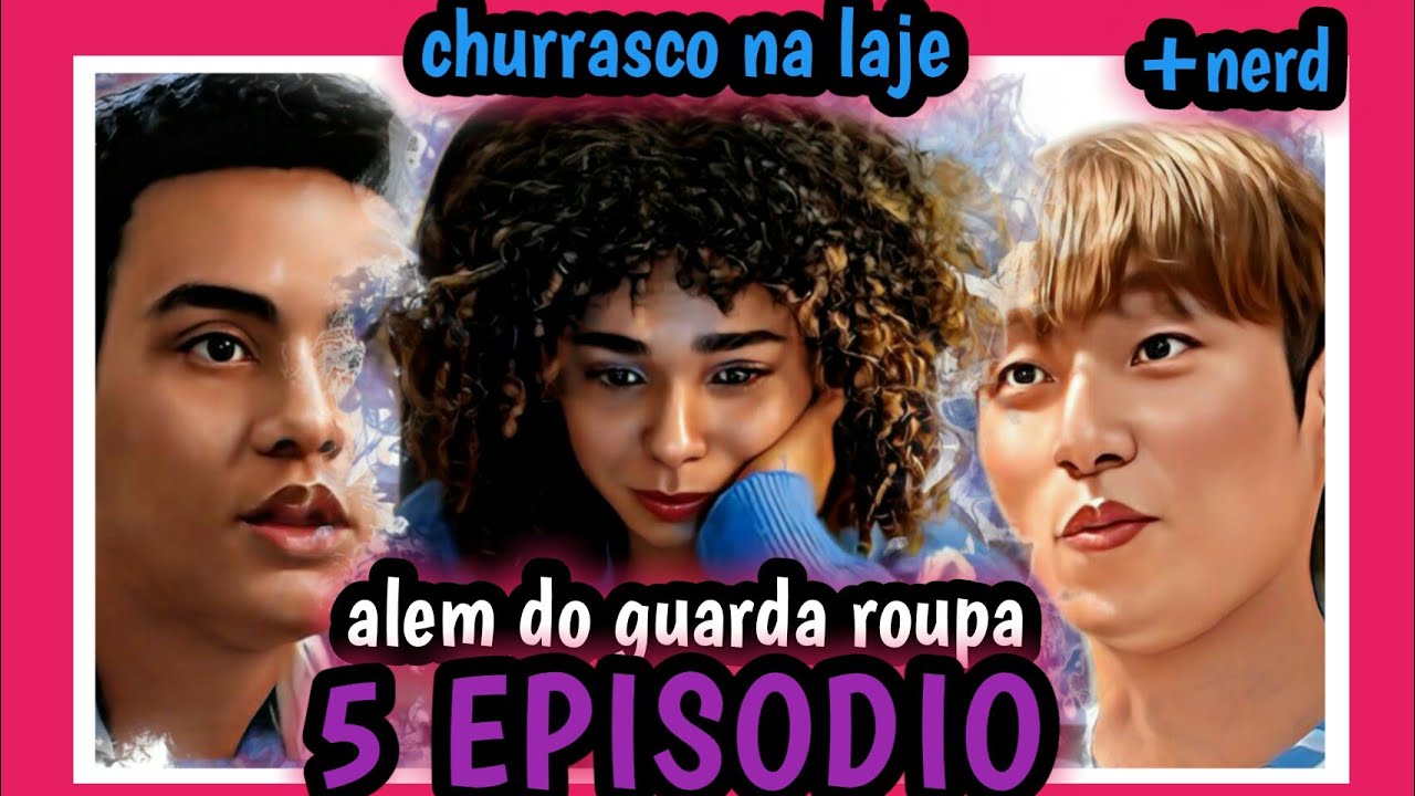 Além do guarda-roupa, primeiro dorama produzido no Brasil