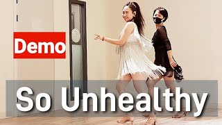 So Unhealthy || Linedance || Improver Level