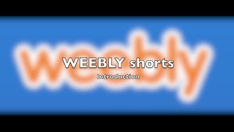 Introduction to Weebly for Education | WeeblyShort