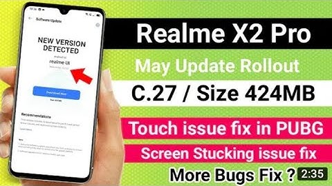 Realme X2 Pro New Update May 2020 | Rollout C.27 Pubg Problem Fix Now