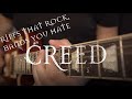 RIFFS THAT ROCK, BANDS YOU HATE: CREED