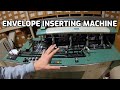 How to Operate an Amazing Envelope Inserting Machine, Fun to Watch