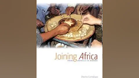 History Book Review: Joining Africa: From Anthills...