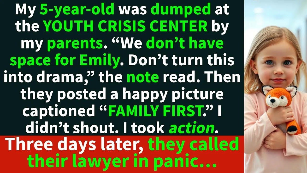 My parents DUMPED my 5 year old at a Youth Crisis Center while I was at work