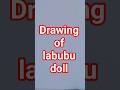wait for end result 😎😈#drawing #art #labubu