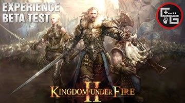 Kingdom Under Fire II "Experience Beta Test : Character Creation & Class Preview" [CHILLIGANG]