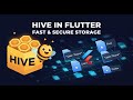 A Deep Dive Into Hive | Flutter