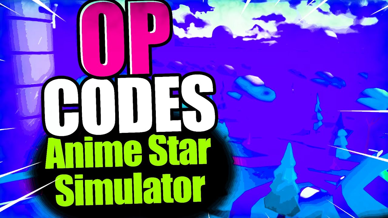 Anime Star Simulator codes