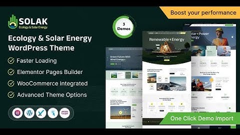 How to install and Customizing Solak - Ecology & Solar Energy WordPress Theme