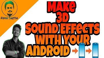 Make 3D sound with android📲👌
