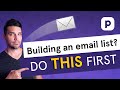 Building an email list? DO THIS FIRST!