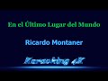 Ricardo Montaner  En el Último Lugar del Mundo  Karaoke 4K