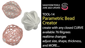 Saggy3dm Tools June 2023 Update - 14 Bead Creator Tool.