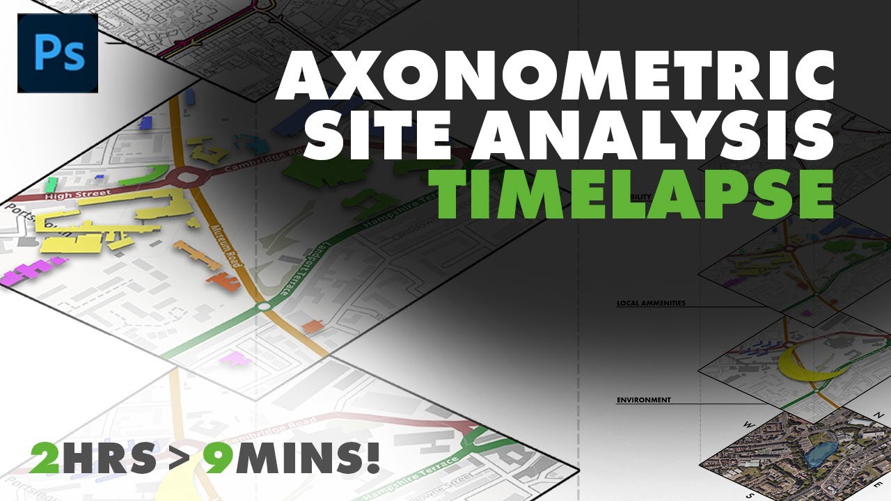 Axonometric Site Analysis Timelapse - Adobe Photoshop - YouTube