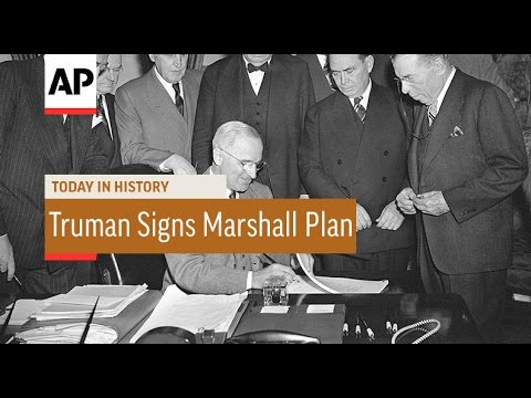 Truman Signs Marshall Plan - 1948 | Today In History | 3 Apr 17